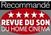 Recommandé par la revue du son :